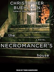 The Necromancer's House