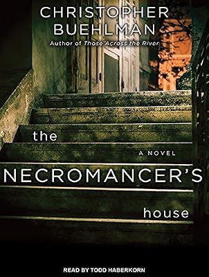 The Necromancer's House