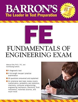 Barron's FE Exam, 3rd Edition: Fundamentals of Engineering Exam