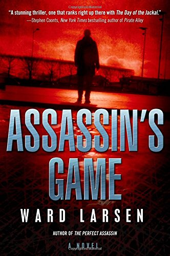 Assassin's Game by Ward Larsen