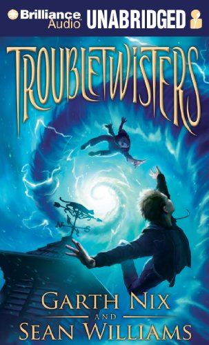 Troubletwisters by Garth Nix