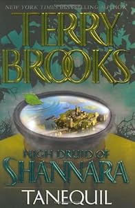 High Druid of Shannara, Book 2: Tanequil