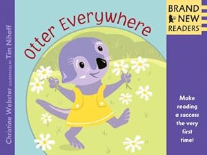 Otter Everywhere: Brand New Readers