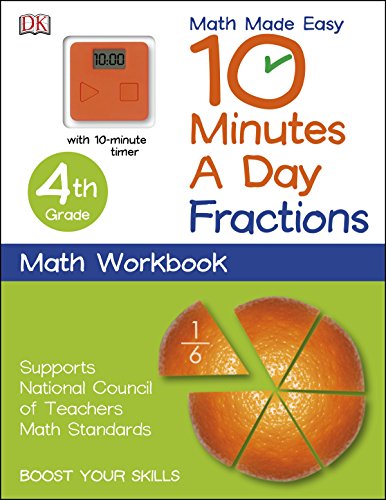 10 Minutes a Day: Fractions, Fourth Grade by DK Publishing