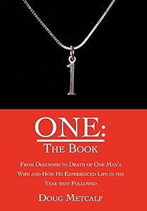 One: The Book by Doug Metcalf