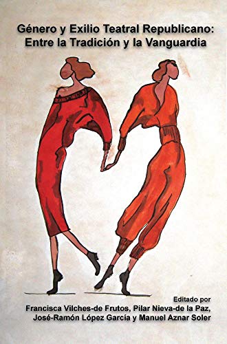 Algopix Similar Product 20 - Genero y Exilio Teatral Republicano