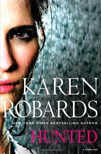 Hunted by Karen Robards