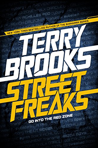 Street Freaks by Terry Brooks
