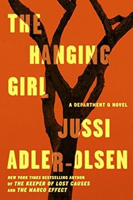 The Hanging Girl: A Department Q Novel