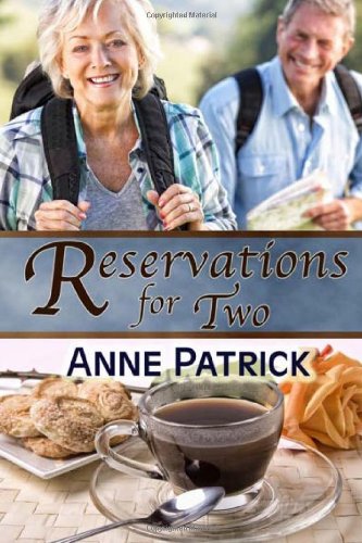 Reservations for Two by Anne Patrick