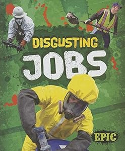 Disgusting Jobs