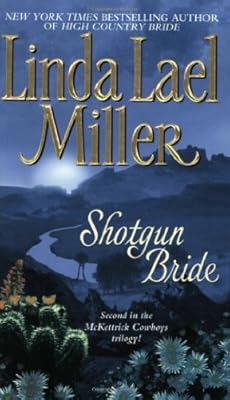 Shotgun Bride (McKettrick Cowboys Trilogy #2)