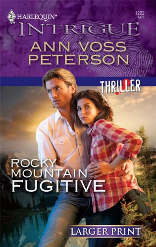 Rocky mountain fugitive by Ann voss peterson