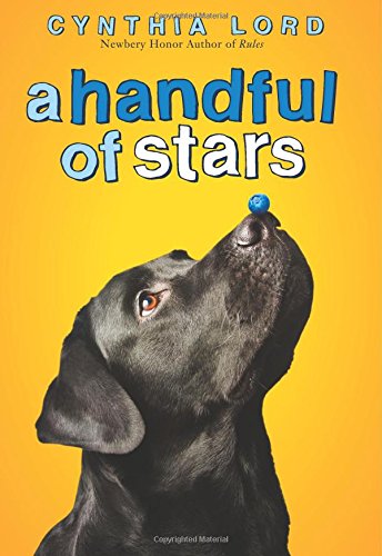 A Handful of Stars by Cynthia Lord