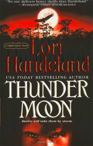 Thunder Moon (Nightcreature, Book 8) by Lori Handeland