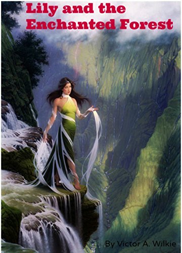 Lily and the Enchanted Forest