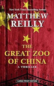 The Great Zoo of China: A Thriller