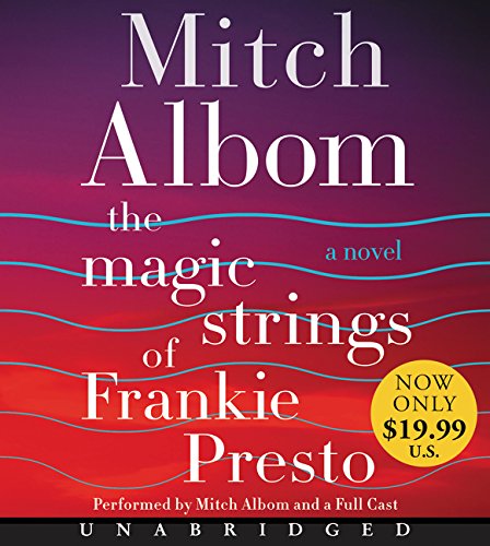 The Magic Strings of Frankie Presto Low Price CD: A Novel by Mitch Albom