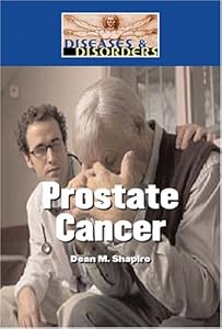 Prostate Cancer (Diseases and Disorders)