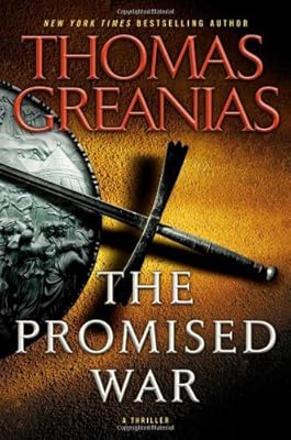 The Promised War: A Thriller
