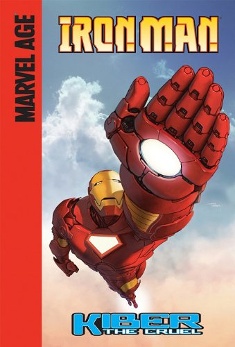 Iron Man Kiber the Cruel by Fred Van Lente