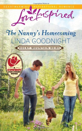 The Nanny's Homecoming by Linda Goodnight