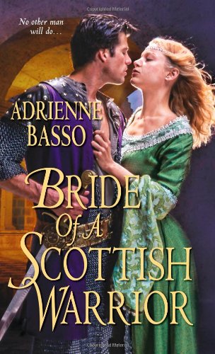 Bride of a Scottish Warrior by Adrienne Basso
