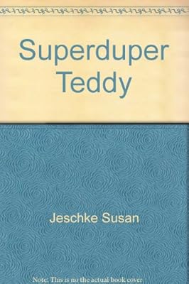 Superduper Teddy