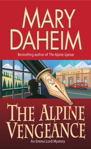 The Alpine Vengeance: An Emma Lord Mystery by Mary Daheim