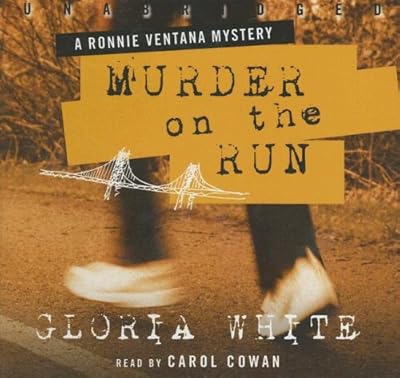 Murder on the Run (Ronnie Ventana Mysteries)