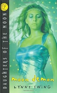 Daughters of the Moon: Moon Demon - Book #7
