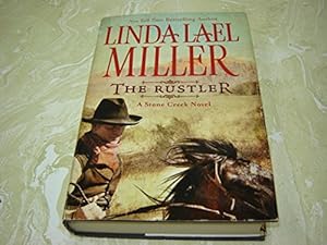 The Rustler: a Stone Creek Novel