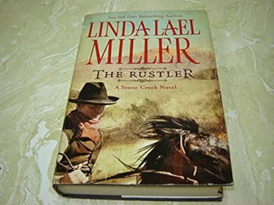 The Rustler: a Stone Creek Novel