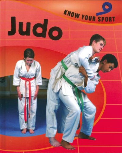 Judo (Know Your Sport) by Paul Mason
