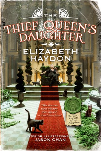 The Thief Queen's Daughter by Elizabeth Haydon
