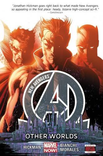 New Avengers Volume 3: Other Worlds by Jonathan Hickman