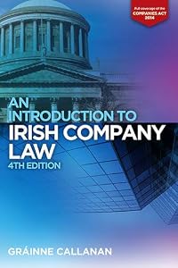 An Introduction to Irish Company Law by Gráinne Callanan