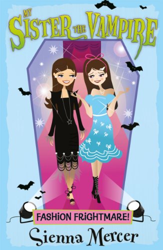 Fashion Frightmare! by Sienna Mercer