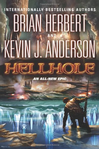 Hellhole by Brian Herbert