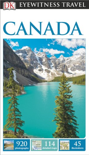 DK Eyewitness Travel Guide: Canada by DK Publishing