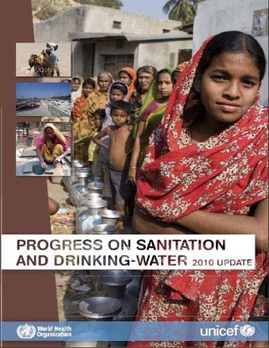 Progress on Sanitation and Drinking-water: 2010 Update by World Health Organization