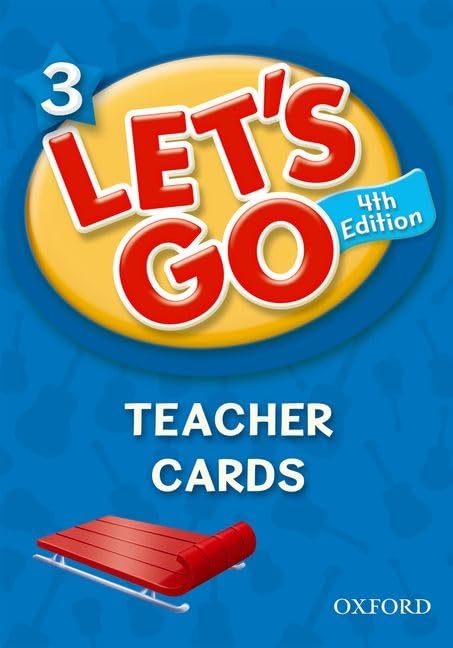Let's Go 3 Teacher Cards: Language Level: Beginning to High Intermediate. Interest Level: Grades K-6. Approx. Reading Level: K-4 by Ritzuko Nakata