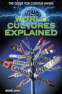 World Cultures Explained