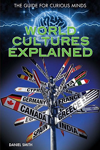 World Cultures Explained by Daniel Smith