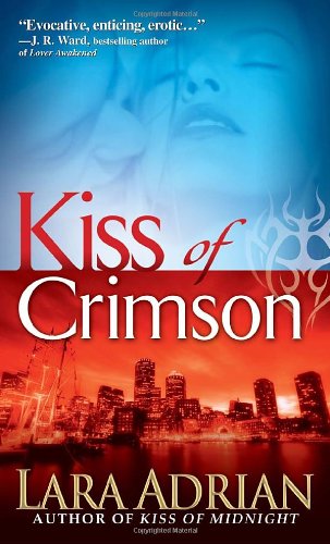 Kiss of Crimson (The Midnight Breed, Book 2) by Lara Adrian