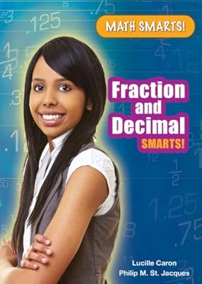 Fraction and Decimal Smarts!
