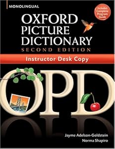 Oxford Picture Dictionary, Second Edition: Instructors Desk Copy