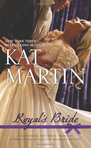 Royal's Bride by Kat Martin