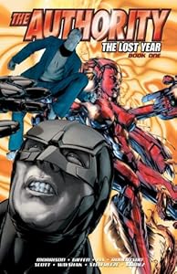 The Authority: The Lost Year Book 1