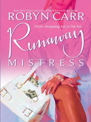 Runaway Mistress (MIRA) by Robyn Carr